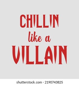 Chillin like a villain text art