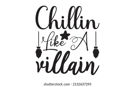 chillin like a villain -  title logo template. Bat wings shape with evil pumpkin. Good for the monochrome religious vintage label, badge, crest  for flayer poster logo