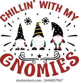 chillin' with my gnomies Camiseta Diseño Amante