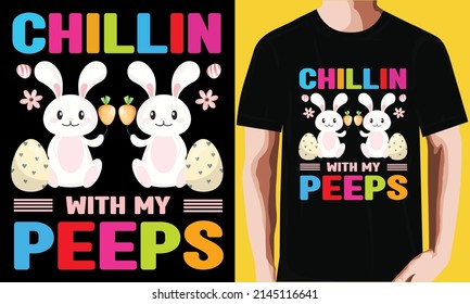 Chillin with my peeps t-shirt design