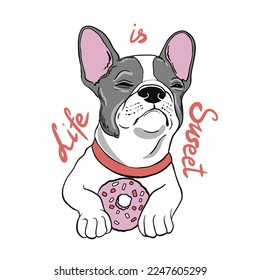 Chilling funny dog french bulldog with donut. Valentine's day card. Humorous postcard, t-shirt composition, hand drawn style print. Vector illustration.