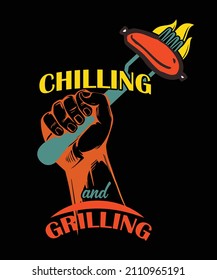 Chilling and grilling tshirt design