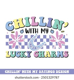 Chilling with my lucky charms groovy retro