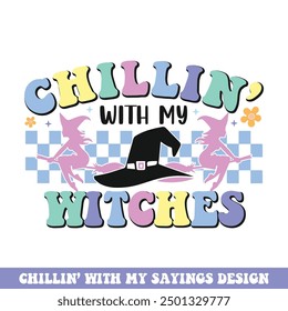 Chilling with my witches groovy retro