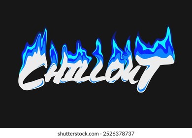 Chillout, liquid typography t shirt design, motivational typography t shirt design, inspirational quotes t-shirt and poster design