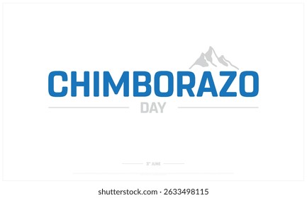 Dia do Chimborazo no fundo branco, Projeto tipográfico do Dia do Chimborazo, Projeto vetorial do Dia do Chimborazo, Projeto do Dia do Chimborazo