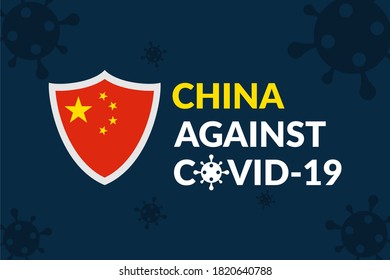 China Against Covid-19 Campaign - Vector Flat Design Illustration : Suitable for World Theme, Health / Medical Theme, Humanity Theme, Infographics and Other Graphic Related Assets.