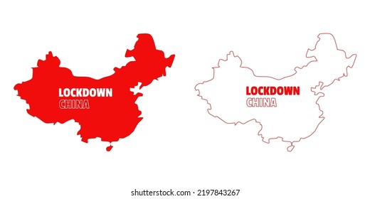 China Country Map With LOCKDOWN CHINA