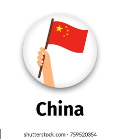 China flag in hand, round icon with shadow isolated on white. Human hand holding flag, vector illustration