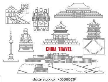 China travel landmarks with the Great Wall, Forbidden City, Terracotta army, Summer palace, Temple of Heaven, Potala palace, oriental pearl tower and Buddha statue. Thin line icons for travel theme