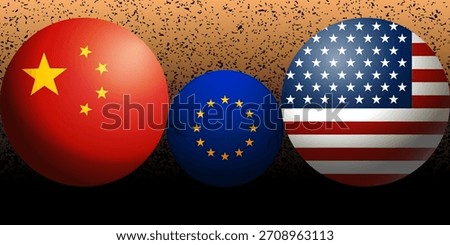 China ,USA flags ball pressure over Europe Union. Concept of 
Partnership influence, crisis, competition tensions, tax, tariffs, trade, sanctions, duties partnerships between United States and Europe