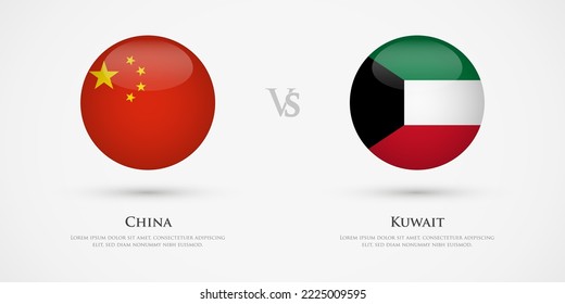 China vs Kuwait country flags template. The concept for game, competition, relations, friendship, cooperation, versus.