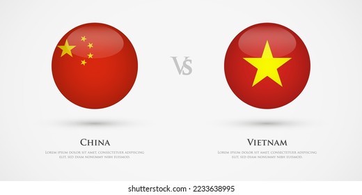 China vs Vietnam country flags template. The concept for game, competition, relations, friendship, cooperation, versus.