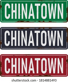 Chinatown rusted metal sign graphics, vectors illustration on a white background