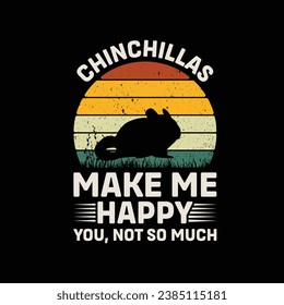 
Chinchilla Make Me happy You Not So Much Vector illustrations for Graphic Design, t-shirt prints, posters, and Mugs.