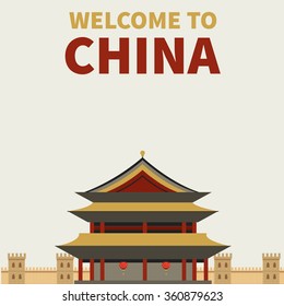 Chinese architecture. Welcome to China. Vector illustration