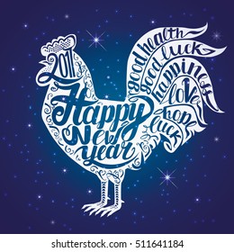Chinese calendar for year of rooster 2017. Silhouette of white cock, decorated with lettering on blue background with stars. Happy New Year's design. Hand drawn vector illustration