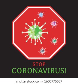 Chinese coronavirus 2019-2020. Stop! Atypical pneumonia. Wuhan flu virus. Image on a red and black background. Vector stock illustration.