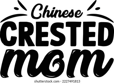 Chinese Crested mom Dog SVG Design svg