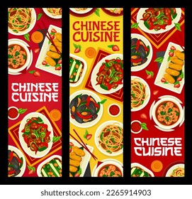 Chinese cuisine food banners, Asian dishes menu and restaurant meals, vector. Chinese cuisine food, Sichuan prawns and cashew chicken with black bean mussels, stir fried noodles and banana fritters