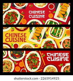 Chinese cuisine food banners, Asian dishes and restaurant menu, vector. Chinese cuisine food plates of noodles Chow Mein, Sichuan prawns and cashew chicken, stir fried beef with oyster sauce