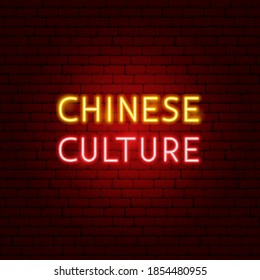 Chinese Culture Neon Text. Vector Illustration of China Promotion.