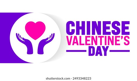 Chinese Valentine’s Day is observed every year in August. Holiday concept. Template for background, banner, card, poster, placard, design template with unique shapes with standard color.