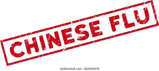 Chinese Flu rectangle framed seal stamp. Red vector rectangular distress stamp with Chinese Flu title inside rectangular contour. Useful for rubber imitations with dirty rubber style.