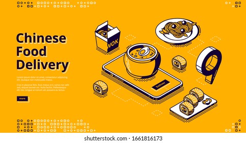 Chinese food delivery isometric landing page. Mobile app, online service for order asian meals, smartphone with bowl on screen, wok box, noodles, rolls and gps pinpoint 3d vector line art, web banner