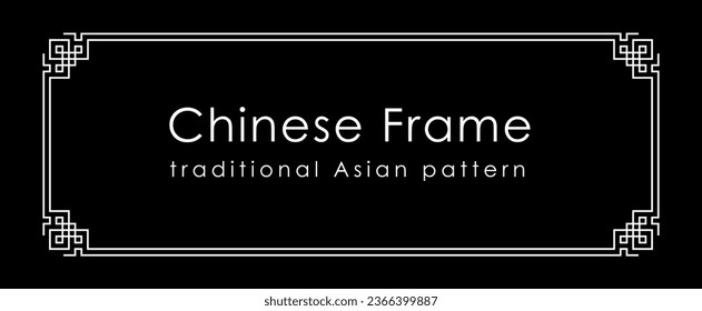 Chinese frame in traditional style. White Asian frame on black background. Vector illustration. 