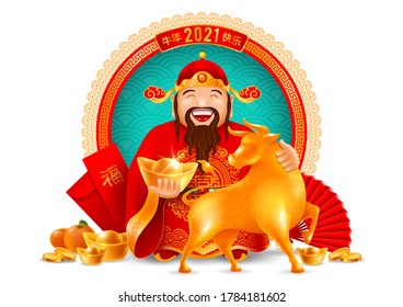 Chinese God of Wealth with gold ingots and Ox figurine, zodiac symbol of New Year 2021 and other holiday subjects. Chinese characters mean Have a Happy Ox Year, Good Luck. Vector illustration.