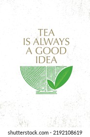 Chinese Green Tea Shop or Club Sign Label Creative Vector Concept. Motivation Quote Illustration.