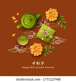 Chinese mid autumn festival background with decorative Chinese ornament, green tea Cup, teapot, gift and flowers. Translation of Chinese characters - Mid Autumn Festival