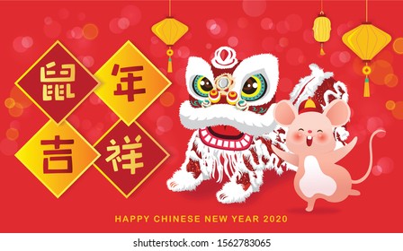 Chinese New Year 2020. The year of the Rat. Happy rat performing lion dance. Translation: Happy Chinese New Year 2020.