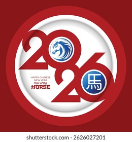 Chinese New Year 2026 background, year of the horse with simple flat design. Translation : Horse