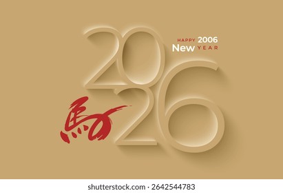 Chinese New Year 2026 modern art calligraphy design template for greeting card, poster, banner. Chinese zodiac Horse symbol. Chinese word mean Happy New Year and symbol of the Year of the Horse