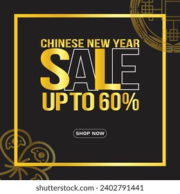 "Chinese New Year" Up to 60% off sale poster design. Happy Chinese New Year 2024. Chinese New Year Sale banner template for Promotions and Social Media. Sale tag vector. EPS Editable Format.