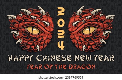 Chinese new year colorful poster with evil dragon eyes and numbers 2024 for greeting club decoration design vector illustration