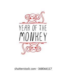 Chinese New Year hand drawn greeting card. Poster template with doodle monkey and handwritten text. Year of the Monkey badge