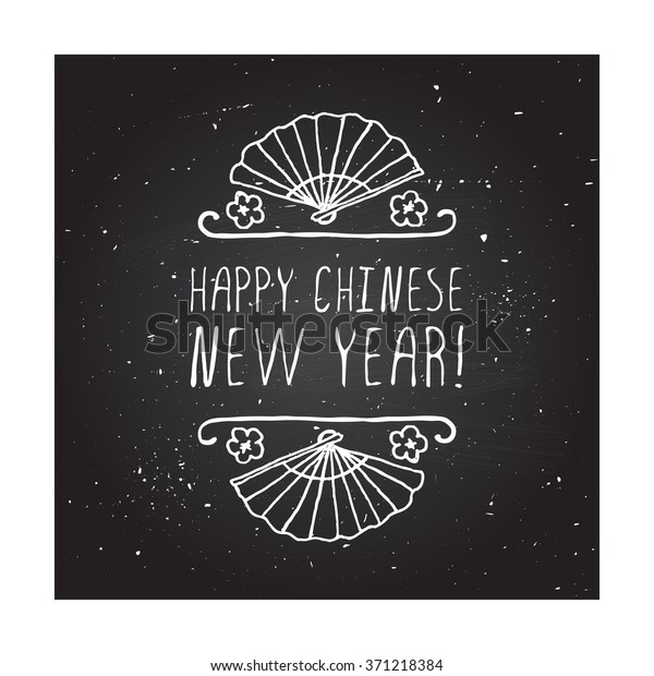 Chinese New Year hand drawn\
greeting card. Poster template with doodle chinese fan and\
handwritten text on chalkboard background. Happy Chinese New Year\
badge.