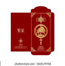Chinese New Year Money Red Packet, red envelope. 2021, Happy chinese. Hieroglyph translate - prosperity, happy new year, ox. Ready for print, Cut line on a separate layer.
