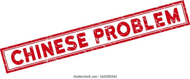 Chinese Problem rectangular framed stamp seal. Red vector rectangular scratched seal stamp with Chinese Problem message inside rectangle double contour.