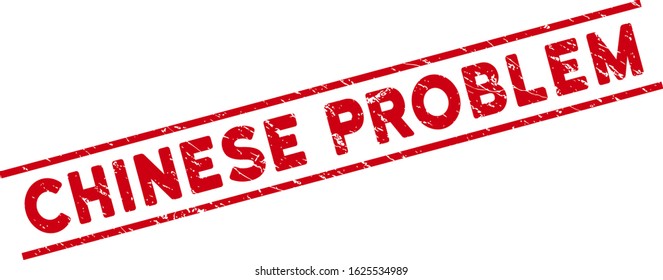 Chinese Problem seal stamp. Red vector textured seal stamp with Chinese Problem text between parallel lines. Designed for overlays with grunge rubber style.