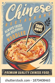 Chinese restaurant poster menu with bowl of spicy delicious noodles. Take away food Asian cuisine vector ad. Retro home delivery noodles advertisement.