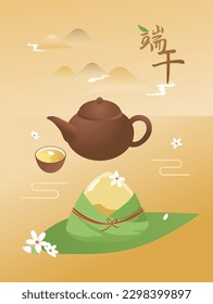 Chinese tea, Rice dumpling, deciduous flower and landscape painting. Translation: Happy Dragon Boat festival.