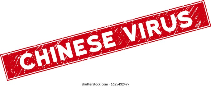 Chinese Virus stamp seal with frame. Red vector rectangular distress seal stamp with Chinese Virus title. Designed for imprints with distress rubber style.