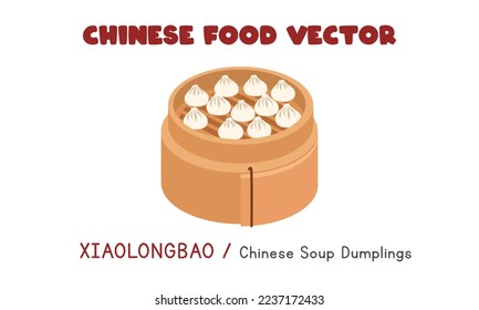 Chinese Xiaolongbao - Chinese Soup Dumplings in a bamboo steamer flat vector design illustration, clipart cartoon style. Asian food. Chinese cuisine. Chinese food