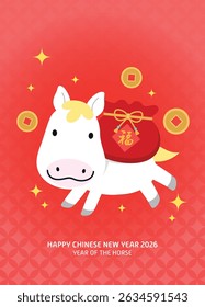 Chinese zodiac horse holding luck money bag. Happy new year of the horse 2026 vector card illustration with cute cartoon horse.  Chinese text translation: "Good fortune".