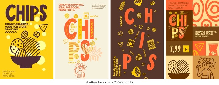 Chips. Eye-catching chip-themed layouts with bold hand-drawn illustrations and playful colors, perfect for product branding, posters, and social media ads.