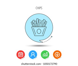 Chips icon. Fries fast food sign. Fried potatoes symbol. Calendar, User and Business Chart, Download arrow icons. Speech bubbles with flat signs. Vector